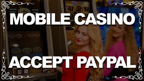  casinos that accept paypal
